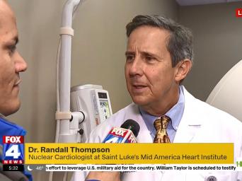 FOX4 News: Dr. Randall Thompson, Nuclear Cardiologist at Saint Luke's Mid America Heart Institute - Live