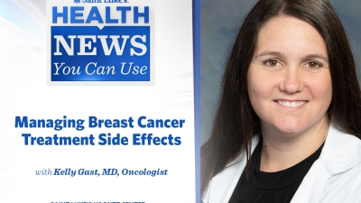 Health News you can use. Dr. Gast